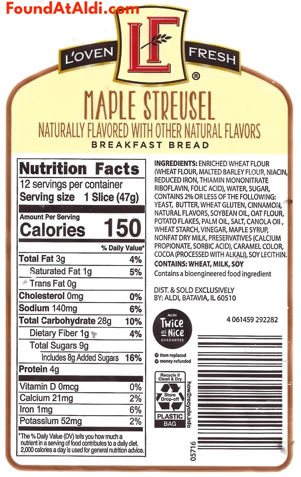 L'oven Fresh Maple Streusel Bread Ingredients Nutrition Facts